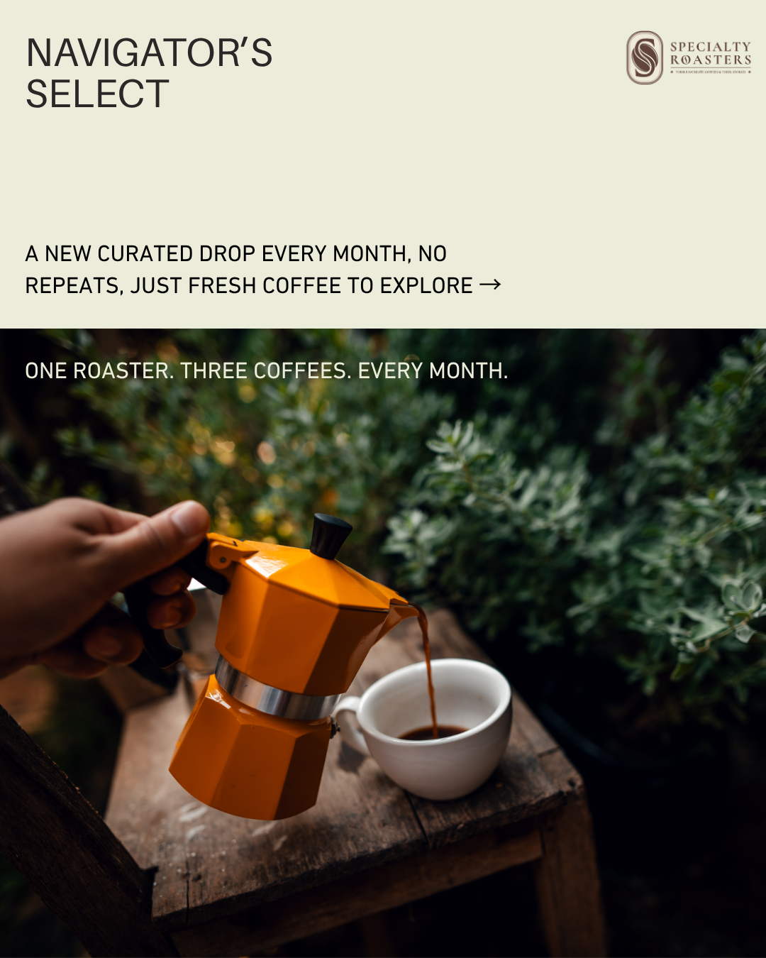 Navigator's Select Series - Monthly Drop